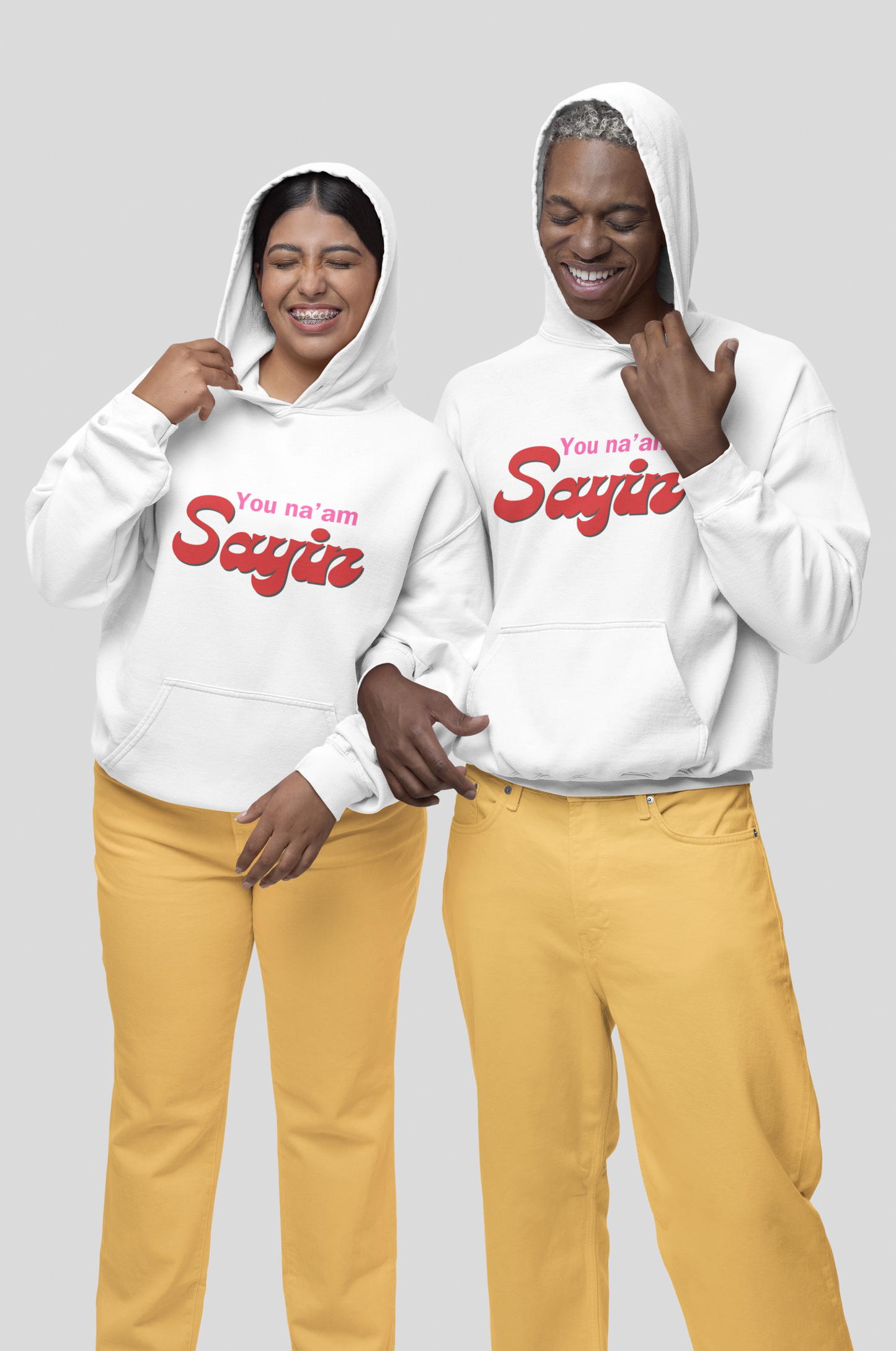 YOU NA'AM SAYIN UNISEX HOODIE